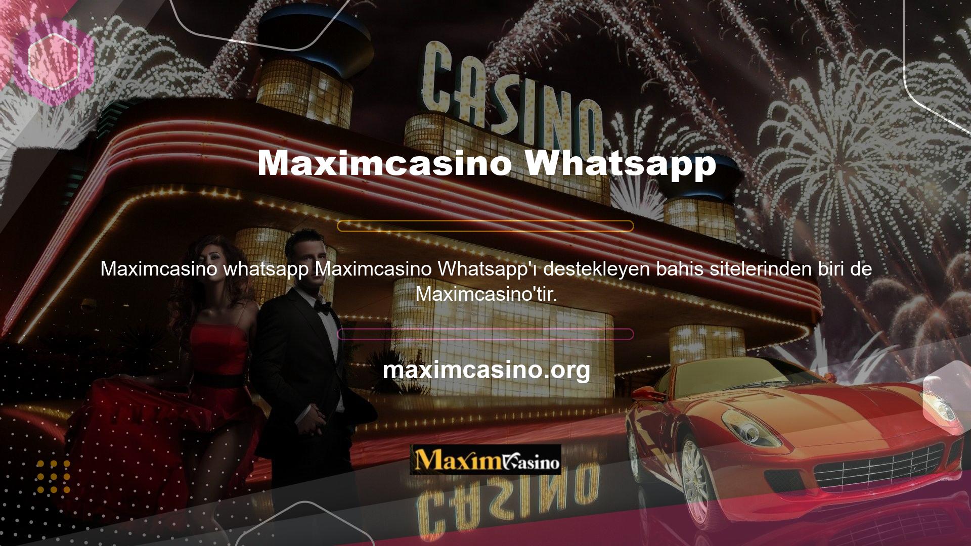 Maximcasino Whatsapp destek hattı her zaman yardıma hazırdır